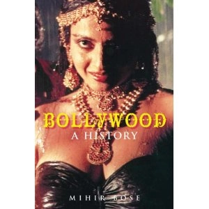 MIHIR BOSE / BOLLYWOOD A HISTORY
