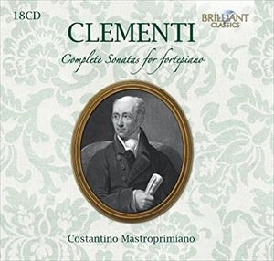 COSTANTINO MASTROPRIMIANO / コスタンティーノ・マストロプリミアーノ / CLEMENTI: COMPLETE SONATAS FOR FORTEPIANO