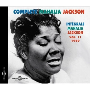 MAHALIA JACKSON / マヘリア・ジャクソン / VOL.11 COMPLETE MAHALIA JACKSON 1960