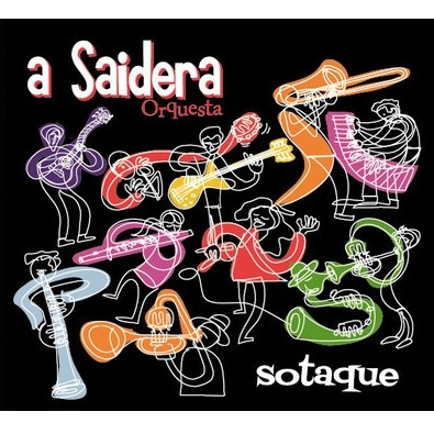 ORQUESTA A SAIDERA / オルケスタ・ア・サイデラ / SOTAQUE