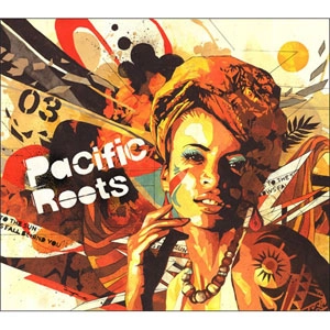 VA (PACIFIC ROOTS) / パシフィック・ルーツ（３）　　