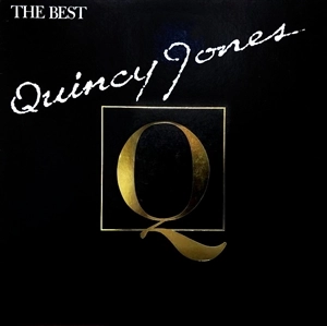 QUINCY JONES / クインシー・ジョーンズ / THE BEST OF QUINCY JONES / ザ･ベスト･オブ･クインシー･ジョーンズ