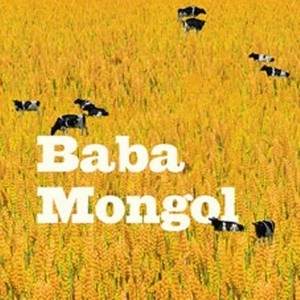 BABA MONGOL / ババ・モンゴル / BABA MONGOL