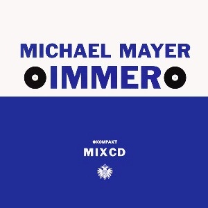 MICHAEL MAYER / マイケル・メイヤー / IMMER / イマー 1