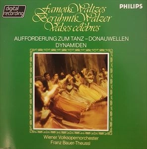 FRANZ BAUER-THEUSSL / フランツ・バウアー=トイスル  / FAMOUS WALTZES
