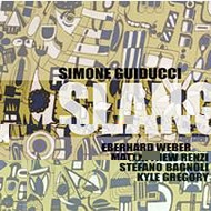 SIMONE GUIDUCCI / SLANG