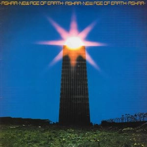 ASHRA / アシュラ / NEW AGE OF EARTH