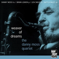 DANNY MOSS / ダニー・モス / WEAVER OF DREAMS