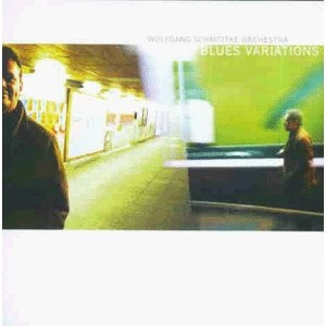 WOLFGANG SCHMIDTKE / BLUES VARIATIONS