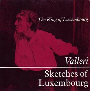 KING OF LUXEMBOURG / キング・オブ・ルクセンブルグ / VALLERI