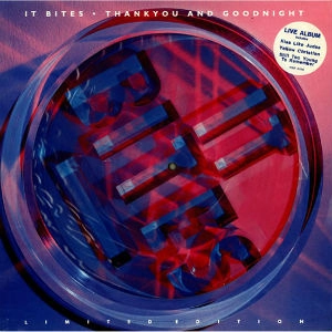 IT BITES / イット・バイツ / THANKYOU AND GOODNIGHT