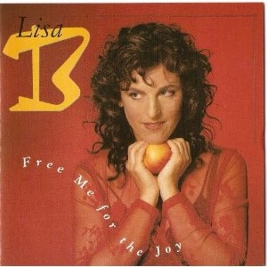 LISA B / LISA B (LISA BERNSTEIN) / FREE ME FOR THE JOY