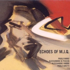 PAOLO BIRRO / パオロ・ビッロ / ECHOES OF M.J.Q