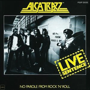 ALCATRAZ (GER) / アルカトラス / ライヴ･センテンス
