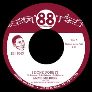 AMOS MILBURN / エイモス・ミルバーン / I DONE DONE IT + GREYHOUND