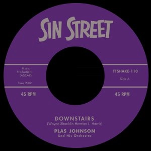 PLAS JOHNSON / プラス・ジョンソン / DOWNSTAIRS + BLUE JEAN SHUFFLE