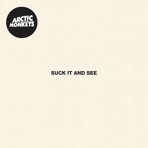 ARCTIC MONKEYS / アークティック・モンキーズ / SUCK IT AND SEE (LP)