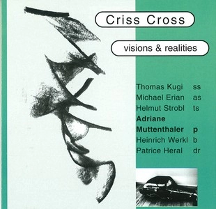 CRISS CROSS / クリス・クロス / VISIONS&REALITIES