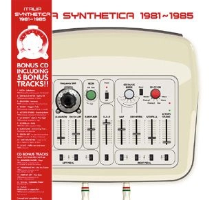 V.A. (CULT & MINOR  NEW WAVE) / ITALIA SYNTHETICA 1981-1985