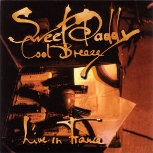 SWEET DADDY COOL BREEZE / スィート・ダディー・クール・ブリーズ / LIVE IN FRANCE