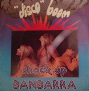 BANBARRA / SHACK UP