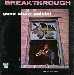 GENE SHAW / ジーン・ショウ / BREAKTHROUGH