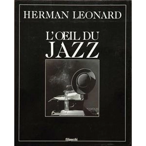 HERMAN LEONARD / ハーマン・レオナルド / L'OEIL DU JAZZ
