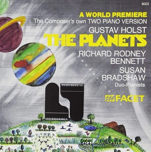 RICHARD RODNEY BENNETT & SUSAN BRADSHAW (PIANO DUET) / リチャード・ロドニー・ベネット & スーザン・ブラッドショー / HOLST:THE PLANETS(VERSION FOR 2 PIANOS)
