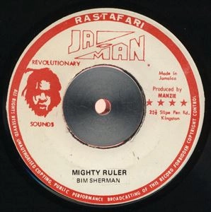 BIM SHERMAN / ビム・シャーマン / MIGHTY RULER
