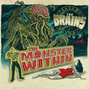 BRAINS / ブレインズ / MONSTER WITHIN