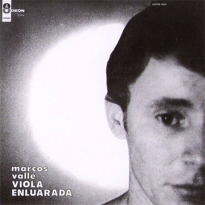 MARCOS VALLE / マルコス・ヴァーリ / VIOLA ENLUARADA