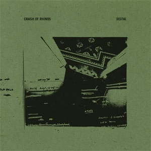 CRASH OF RHINOS / DISTAL / DISTAL 