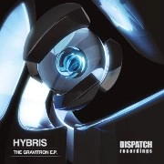 HYBRIS / GRAVITRON EP