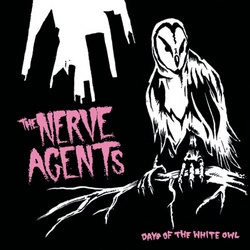 NERVE AGENTS / ナーヴ・エイジェンツ / DAYS OF THE WHITE OWL(LP) / DAYS OF THE WHITE OWL