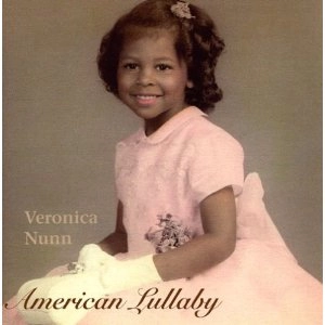 VERONICA NUNN / AMERICAN LULLABY