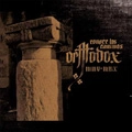 ORTHODOX / CONOCE LOS CAMINOS<2CD>