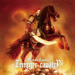 TENGGER CAVALRY / テンガー・キャバリー / SUNESU CAVALRY