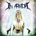 IN ARKADIA / EYES OF THE ARCHETYPE<DIGI>