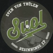 SVEN VON THULEN / BEGINNINGS EP
