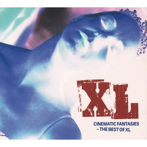 XL (FIN) / CINEMATIC FANTASIES: THE BEST OF XL