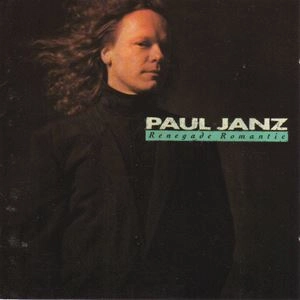 PAUL JANZ / ポール・ジャンツ / RENEGADE ROMANTIC