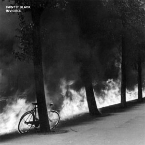 PAINT IT BLACK / ペイントイットブラック / INVISIBLE
