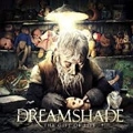 DREAMSHADE / ドリームシェイド / GIFT OF LIFE