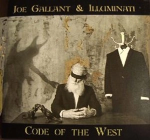 JOE GALLANT / CODE OF THE WEST