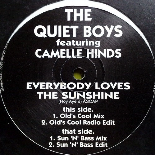 QUIET BOYS / EVERYBODY LOVES THE SUNSHINE