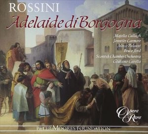 GIULIANO CARELLA / ジュリアーノ・カレラ / ROSSINI: ADELAIDE DE BORGOGNA