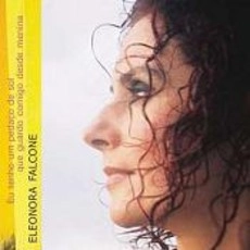 ELEONORA FALCONE / エレオノラ・ファルコーネ / EU TENHO UM PEDACO DE SOL QUE GUARDO COMIGO DESDE MENINA