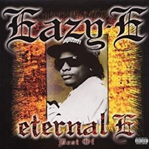 EAZY-E / ETERNAL E - BEST OF