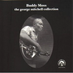 BUDDY MOSS / バディ・モス / VOL 2 GEORGE MITCHELL COLLECTION