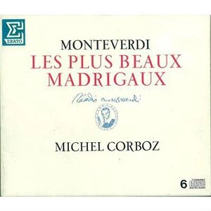 MICHEL CORBOZ / ミシェル・コルボ / モンテヴェルディ: マドリガーレ選集
